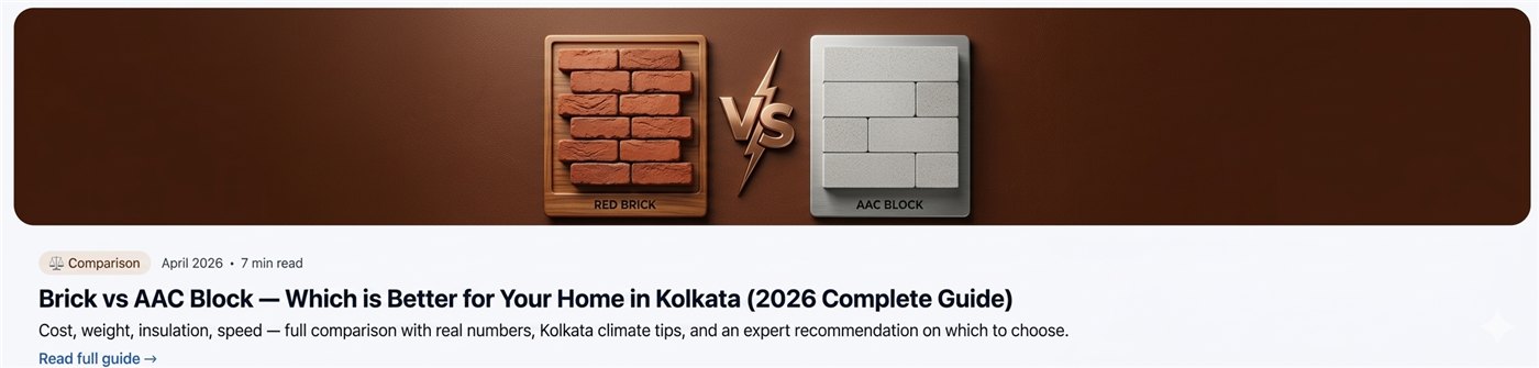 Brick vs AAC Block — Which is Better for Your Home in Kolkata (2026 Complete Guide)