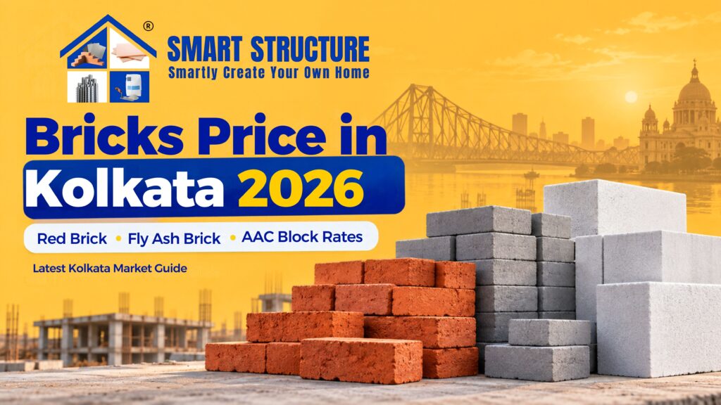 Bricks Price in Kolkata 2026 – Latest Rates, Types & Buying Guide